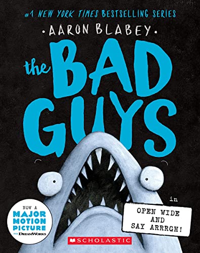 The Bad Guys in Open Wide and Say Arrrgh! (Book #15)