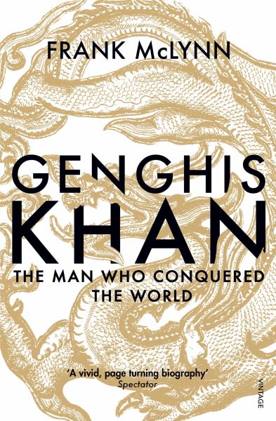 genghis khan making of the modern world